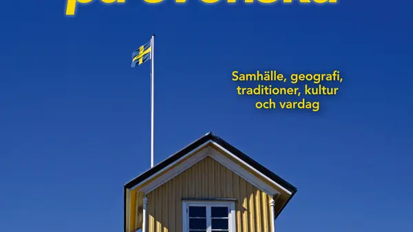Framsida till boken Sverige p&aring; svenska.