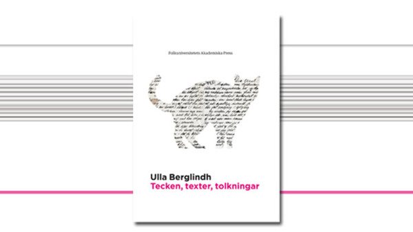 Tecken, texter, tolkningar - Folkuniversitetets Akademiska Press