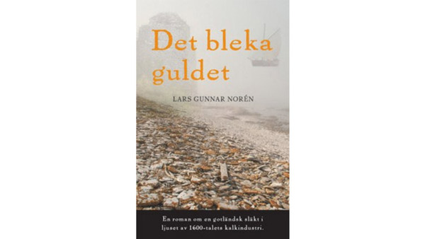 Omslaget till Det bleka guldet, en roman av Lars Gunnar Norén.