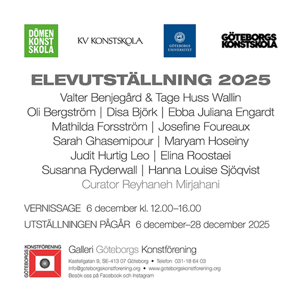 Affisch gällande en elevuställning som pågår under december 2025.