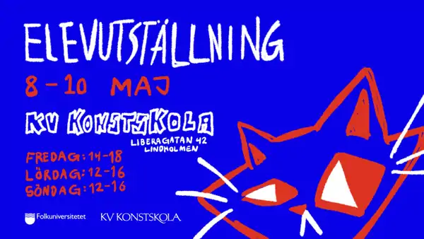Affisch f&ouml;r elevutst&auml;llning KV konstskola 