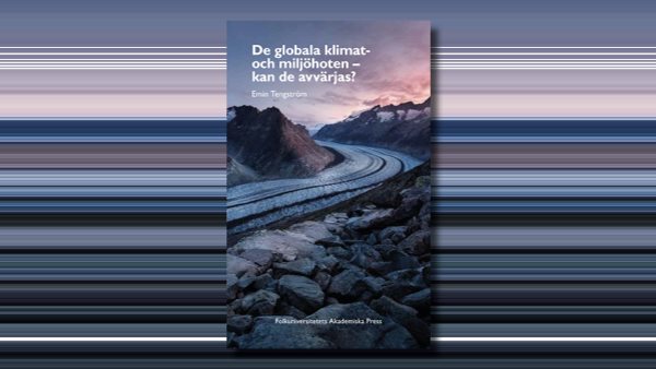 De globala klimat- och miljöhoten - Folkuniversitetets Akademiska Press